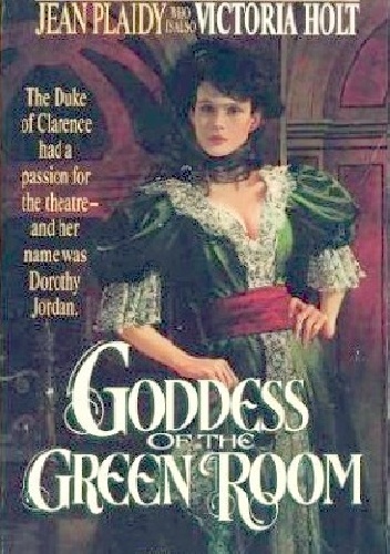 Okładka: Jean Plaidy - Goddess of the Green Room