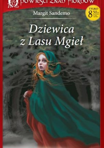 Okładka: Margit Sandemo - Dziewica z Lasu Mgieł