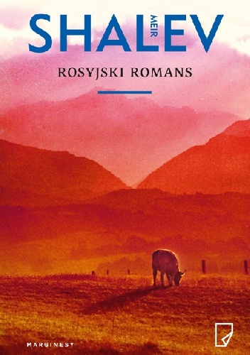 Okładka: Meir Shalev - Rosyjski romans
