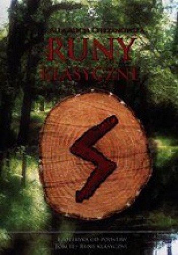 Okładka: Alla Alicja Chrzanowska - Runy klasyczne