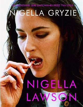Okładka: Nigella Lawson - Nigella gryzie