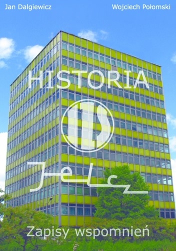 Okładka: Wojciech Połomski - Historia JZS Jelcz- Zapisy wspomnień