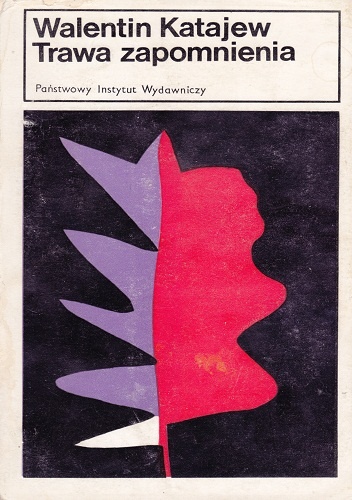 Okładka: Walentin Katajew - Trawa zapomnienia
