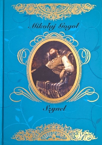 Okładka: Mikołaj Gogol - Szynel i inne opowiadania
