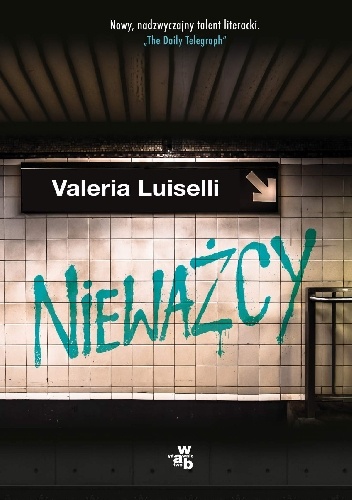 Okładka: Valeria Luiselli - Nieważcy