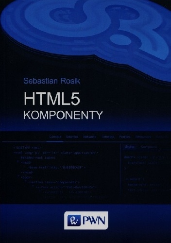 Okładka: Sebastian Rosik - HTML5 Komponenty