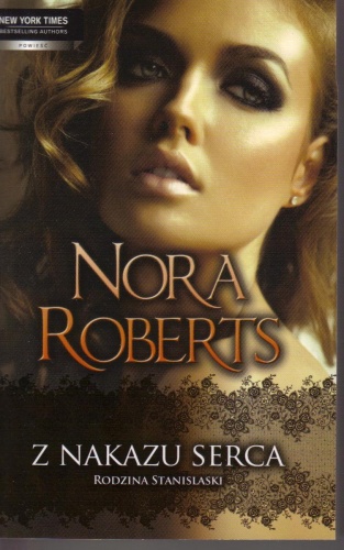 Okładka: Nora Roberts - Z nakazu serca
