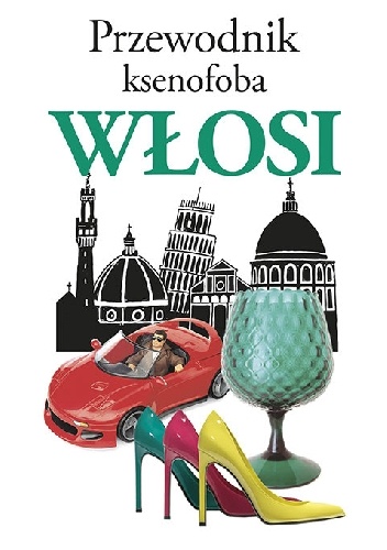 Okładka:  Solly Martin - Przewodnik ksenofoba. Włosi