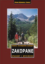 Okładka: Ksenia Szczepanik-Ładygin - Zakopane. Spacery i wycieczki Przewodnik turystyczny