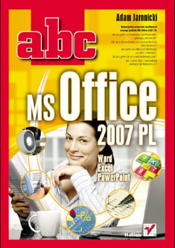 Okładka: Adam Jaronicki - ABC MS Office 2007 PL