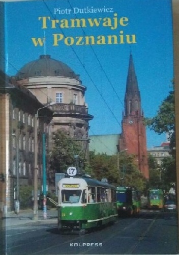 Okładka:  - Tramwaje w Poznaniu