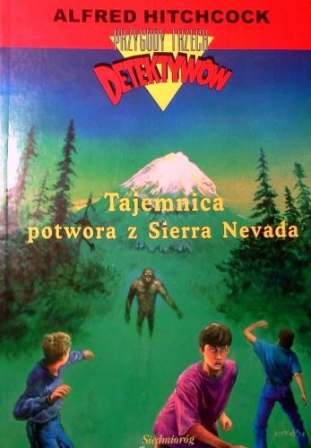 Okładka: Alfred Hitchcock - Tajemnica potwora z Sierra Nevada
