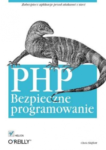 Okładka: Chris Shiflett - PHP. Bezpieczne programowanie