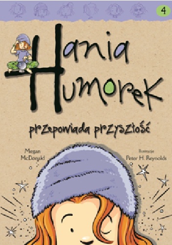 Okładka: Megan McDonald - Hania Humorek przepowiada przyszłość
