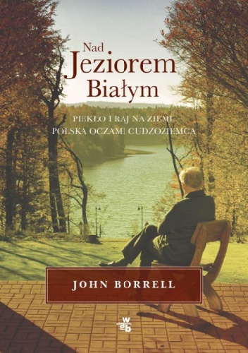 Okładka: John Borrell - Nad Jeziorem Białym