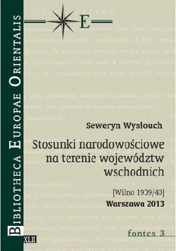 Okładka: Seweryn Wysłouch - Stosunki narodowościowe na terenie województw wschodnich  [Wilno 1939/40])