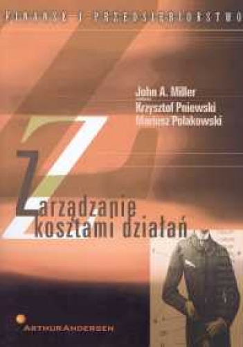Okładka: John A. Miller - Zarządzanie kosztami działań