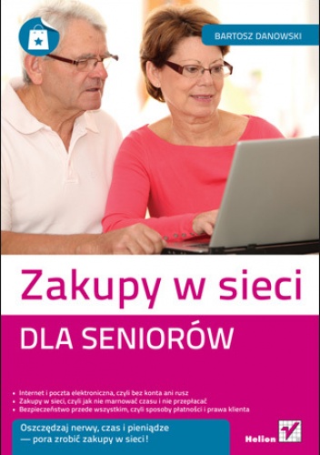 Okładka: Bartosz Danowski - Zakupy w sieci dla seniorów