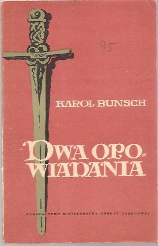 Okładka: Karol Bunsch - Dwa opowiadania