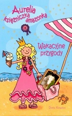 Okładka: Diana Kimpton - Wakacyjne przygody