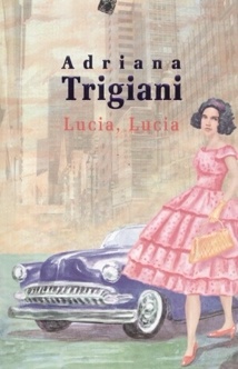 Okładka: Adriana Trigiani - Lucia,Lucia