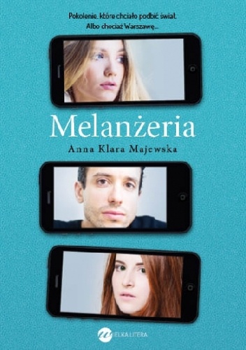 Okładka: Anna Klara Majewska - Melanżeria