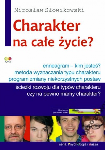 Okładka: Mirosław Słowikowski - Charakter na całe życie?