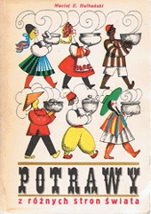 Okładka: Maciej E. Halbański - Potrawy z różnych stron świata