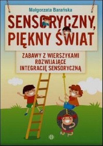 Okładka: Małgorzata Barańska - Sensoryczny piękny świat