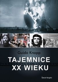 Okładka: Guido Knopp - Tajemnice XX wieku