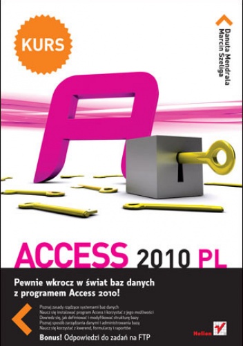 Okładka: Marcin Szeliga - Access 2010 PL. Kurs