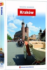 Okładka: Bogusław Michalec - Miasta marzeń. Kraków
