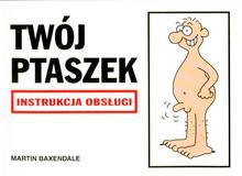 Okładka: Martin Baxendale - Twój ptaszek - instrukcja obsługi