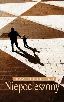 Okładka: Kazuo Ishiguro - Niepocieszony