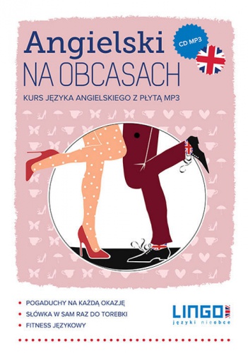 Okładka: Gabriela Oberda - Angielski na obcasach. Kurs języka angielskiego z płytą mp3