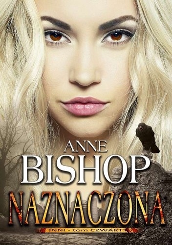 Okładka: Anne Bishop - Naznaczona