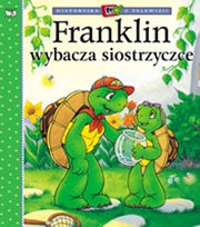 Okładka: Paulette Bourgeois - Franklin Wybacza Siostrzyczce