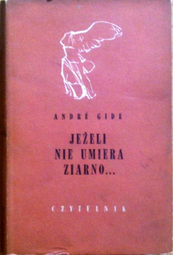 Okładka: André Gide - Jeżeli nie umiera ziarno...