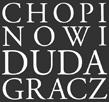 Okładka: Jerzy Duda-Gracz - Chopinowi - Duda Gracz
