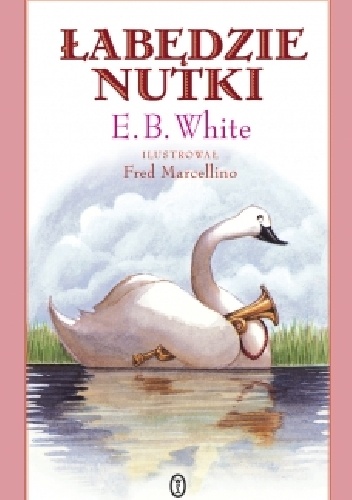 Okładka: Elwyn Brooks White - Łabędzie nutki