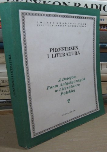 Okładka: Michał Głowiński - Przestrzeń i literatura