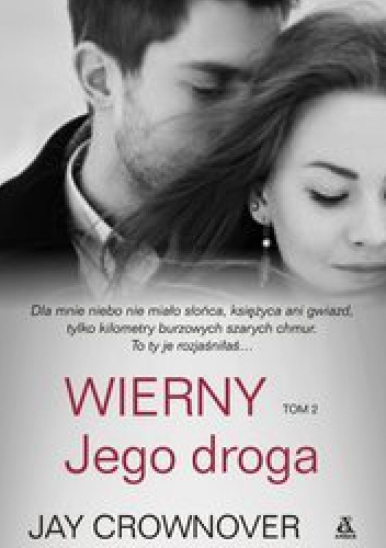 Okładka: Jay Crownover - Wierny. Jego droga