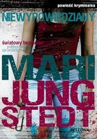 Okładka: Mari Jungstedt - Niewypowiedziany