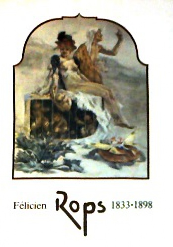 Okładka:  praca zbiorowa - Félicien Rops 1833-1898