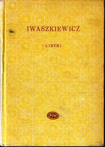 Okładka: Jarosław Iwaszkiewicz - Liryki