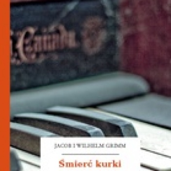 Okładka: Jacob Grimm - Śmierć kurki