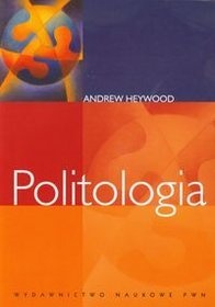 Okładka: Andrew Heywood - Politologia