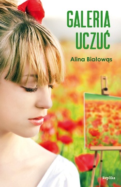 Okładka: Alina Białowąs - Galeria uczuć
