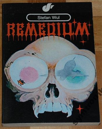 Okładka: Stefan Wul - Remedium