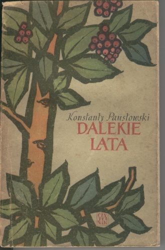 Okładka: Konstanty Paustowski - Dalekie lata
